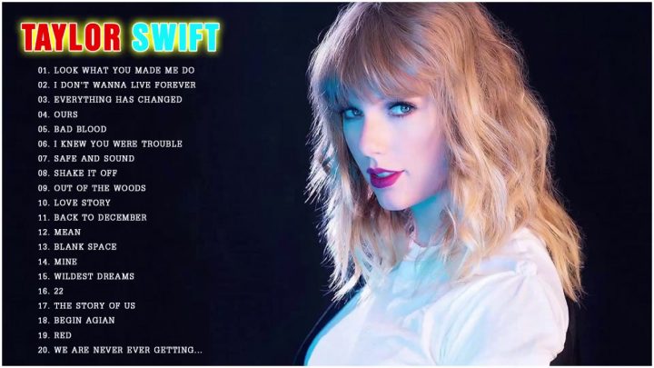 Taylor Swift Best Songs Playlist – Taylor Swift Full Album