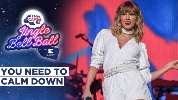 Taylor Swift – You Need to Calm Down (Live at Capital’s Jingle Bell Ball 2019) | Capital